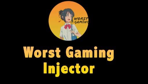 Worst Gaming Injector APK